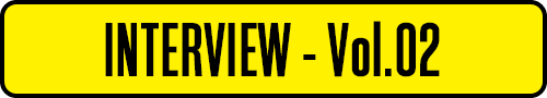 interview vol.02
