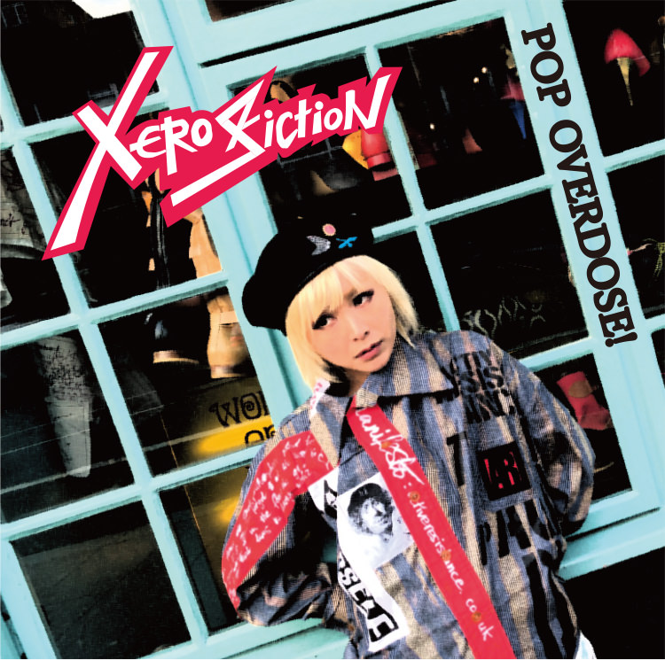 XERO FICTION 3rd Full Album [ POP OVERDOSE! ] ジャケット画像